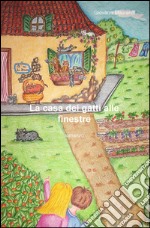 La casa dei gatti alle finestre. E-book. Formato EPUB ebook