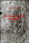 Un paradiso per i bambini. E-book. Formato EPUB ebook