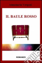 Il baule rosso. E-book. Formato EPUB ebook