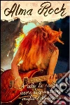 Alma rock. E-book. Formato EPUB ebook di Federica Conte