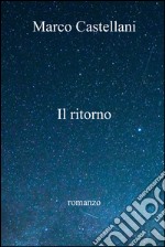 Il ritorno. E-book. Formato EPUB ebook