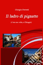 Il ladro di pignatte. E-book. Formato EPUB