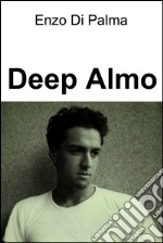 Deep almo. E-book. Formato EPUB ebook