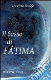 Il sasso di Fatima. E-book. Formato EPUB ebook