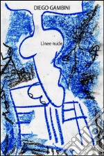 Linee nude. E-book. Formato EPUB ebook