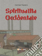 Spiritualità occidentale. E-book. Formato EPUB