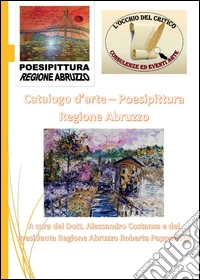Catalogo Poesipittura Regione Abruzzo ebook