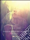 Innamorati dei sogni. E-book. Formato PDF ebook di Alessandro Sabattini