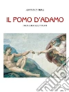 Il pomo d’Adamo – Non solo racconti. E-book. Formato EPUB ebook di Antonio Sere