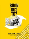 Buon gusto?. E-book. Formato EPUB ebook di Maria Claudia Peretti