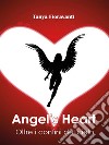 Angel's Heart Oltre I Confini Del Cielo. E-book. Formato EPUB ebook