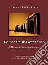 Le poesie del quaderno. E-book. Formato EPUB ebook di Sebastiano Madia