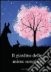 Il giardino delle anime semplici. E-book. Formato PDF ebook