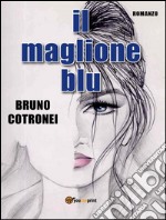 Il maglione blu. E-book. Formato PDF ebook