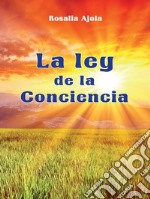 La ley de la conciencia. E-book. Formato EPUB ebook