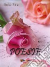 Poesie. E-book. Formato EPUB ebook