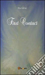 First contact. E-book. Formato EPUB ebook