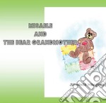 Misaele and the bear grandmother. E-book. Formato EPUB ebook