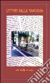 Lettere dalla panchina. E-book. Formato PDF ebook di Rinaldo Vola