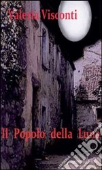 Il popolo della luna. E-book. Formato PDF ebook