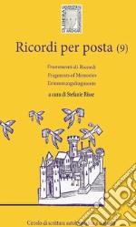 Ricordi per posta (9). E-book. Formato EPUB ebook