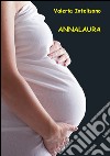 Annalaura. E-book. Formato EPUB ebook