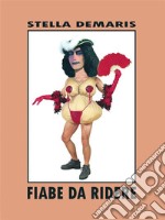 Fiabe da ridere. E-book. Formato EPUB ebook