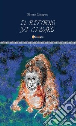 Il ritorno di Cisarò. E-book. Formato EPUB ebook