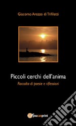 Piccoli cerchi dell'anima. E-book. Formato Mobipocket