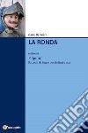 La ronda: tratto da Pilipintò. Racconti Siciliani da Bagno per Siciliani e non. E-book. Formato EPUB ebook