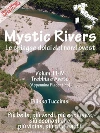 Mystic rivers, le spiagge dolci del nord ovest. Trebbia e Aveto. E-book. Formato Mobipocket ebook