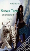 Nuova Terra. Gli occhi dell'erede. Prima parte. E-book. Formato EPUB ebook di Dilhani Heemba