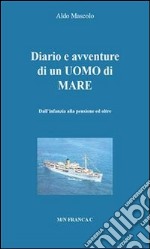 Diario di un uomo di mare . E-book. Formato PDF