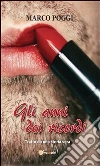 Gli anni dei ricordi. E-book. Formato EPUB ebook