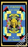 Il viaggio oltre l'energia. E-book. Formato PDF ebook di Aldo Ferrante