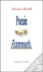 Poesie.Frammenti. E-book. Formato PDF ebook