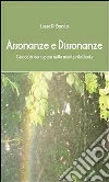 Assonanze e dissonanze . E-book. Formato PDF ebook di Lucia Di Bonito