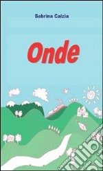 Onde. E-book. Formato PDF ebook