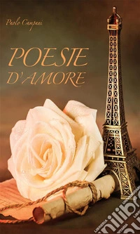 Poesie d'amore. E-book. Formato EPUB ebook