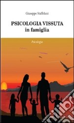 Psicologia vissuta. E-book. Formato PDF ebook