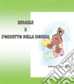 Misaele e l’orsetto della nonna. E-book. Formato Mobipocket ebook