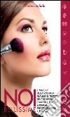 Noi bellissime - Il make up dello zodiaco - Vol. 4. E-book. Formato EPUB ebook