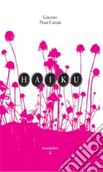 Haiku. E-book. Formato EPUB ebook