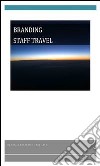 Branding staff travel. E-book. Formato PDF ebook