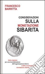 Considerazioni sulla monetazione sibarita. E-book. Formato PDF ebook