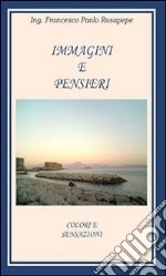 Immagini e pensieri. E-book. Formato PDF ebook