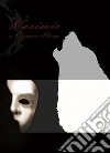 Kasimir a Vampire Story. E-book. Formato EPUB ebook di Debra K