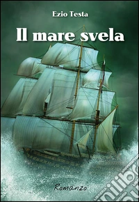 Il mare svela. E-book. Formato EPUB ebook