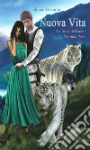 Nuova vita - La forza dell'erede - Seconda parte. E-book. Formato EPUB ebook di Dilhani Heemba