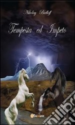 Tempesta e impeto. E-book. Formato PDF ebook